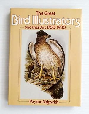 Bild des Verkufers fr The Great Bird Illustrators and their Art 1730 - 1930 zum Verkauf von Adelaide Booksellers
