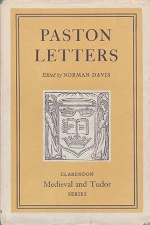 Paston Letters: Selected and Edited with an Introduction, Notes and Glossary - Critical Comment B...