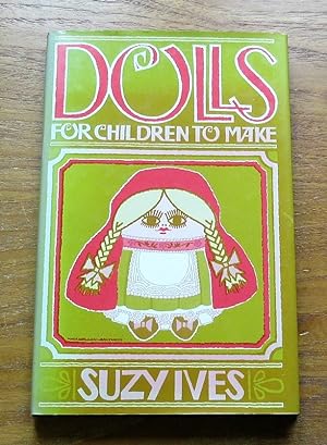 Imagen del vendedor de Dolls for Children to Make. a la venta por Salopian Books