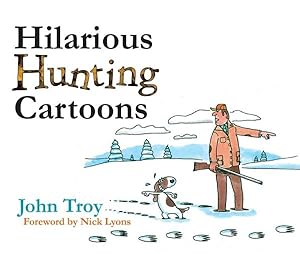 Seller image for Hilarious Hunting Cartoons for sale by GreatBookPrices
