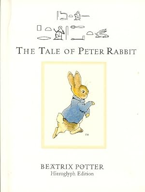 Seller image for Tale of Peter Rabbit : Hieroglyph Edition for sale by GreatBookPrices