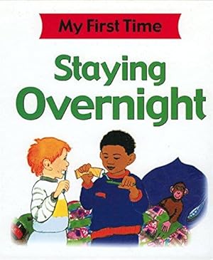 Image du vendeur pour Staying Overnight (My First Time) mis en vente par WeBuyBooks