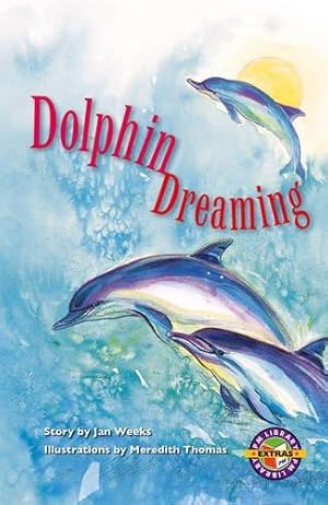 Seller image for PM Emerald Extras Chapter Books Set (6): Dolphin Dreaming PM Extras Emerald: PM Extras Chapter Books Emerald for sale by WeBuyBooks