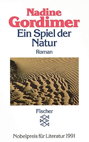 Ein Spiel der Natur. Roman. Aus dem Englischen von Eva Schönfeld. Originaltitel: 1987: Sport of N...