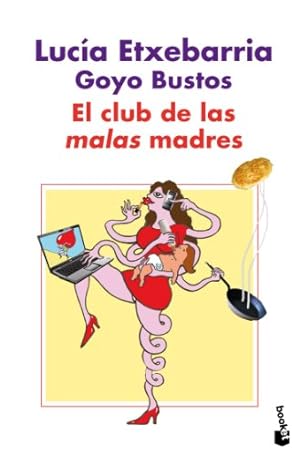 Seller image for El club de las malas madres for sale by WeBuyBooks