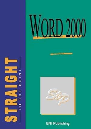 Seller image for Word 2000 Straight to the Point (Straight to the Point Series) for sale by WeBuyBooks