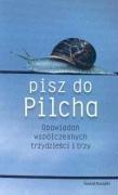 Seller image for Pisz do Pilcha for sale by WeBuyBooks