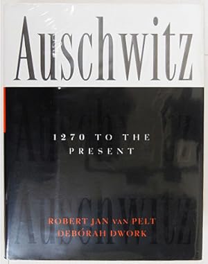 Imagen del vendedor de Auschwitz - 1270 to the Present. a la venta por Entelechy Books