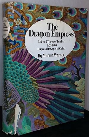 Seller image for The Dragon Express _ Life and Times Tz'u-hsi 1835-1908 Empress Dowager of China for sale by San Francisco Book Company