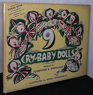 Imagen del vendedor de 9 Cry-Baby Dolls _ A Folk Tale a la venta por San Francisco Book Company