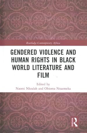 Seller image for Gendered Violence and Human Rights in Black World Literature and Film for sale by GreatBookPrices