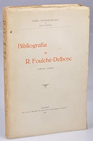 Bibliografia de R. Foulché-Delbosc