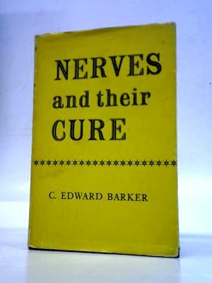 Seller image for Nerves and their Cure for sale by World of Rare Books