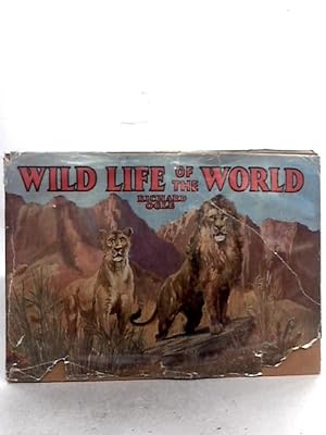 Image du vendeur pour Wild Life of the World mis en vente par World of Rare Books