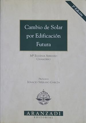 Image du vendeur pour Cambio de solar por edificacin futura mis en vente par Librera Alonso Quijano