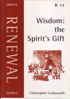 Imagen del vendedor de Wisdom: The Spirit's Gift: No. 11 (Renewal Series) a la venta por WeBuyBooks