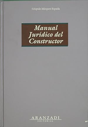 Imagen del vendedor de Manual jurdico del constructor a la venta por Librera Alonso Quijano
