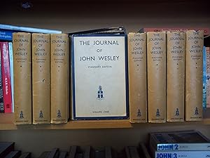 The Journal of the Rev. John Wesley.Edited by Nehemiah Curnock. Standard Edition. EIGHT VOLUME SET.