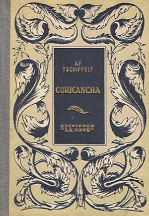 Imagen del vendedor de CORICANCHA Jardn de Oro. Narracin de la conquista del imperio de los Incas. a la venta por Librera Torren de Rueda