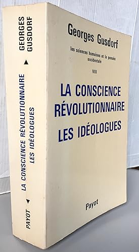 La conscience révolutionnaire Les idéologues