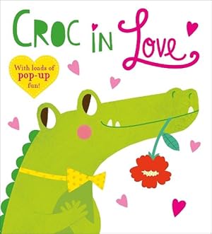 Image du vendeur pour Croc In Love (Board Book) mis en vente par Grand Eagle Retail