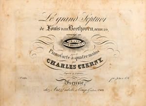 [Op. 20. Arr.] Le Grand Septuor de Louis van Beethoven, Oeuv. 20, arrangé en GRAND DUO BRILLANT p...