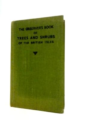 Bild des Verkufers fr Trees and Shrubs of the British Isles zum Verkauf von World of Rare Books