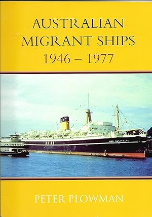 Image du vendeur pour Australian Migrant Ships 1946-1977 mis en vente par Anchor Books