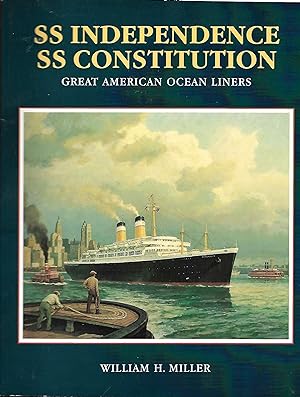 SS Independence SS Consitution Great American Ocean Liners