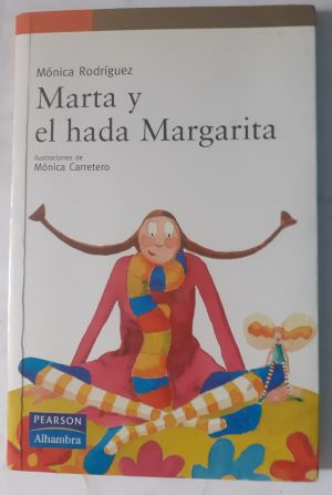 Immagine del venditore per Marta y el hada Margarita venduto da Librera Ofisierra