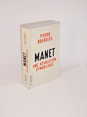 Bild des Verkufers fr Manet, une rvolution symbolique zum Verkauf von Librairie Douin