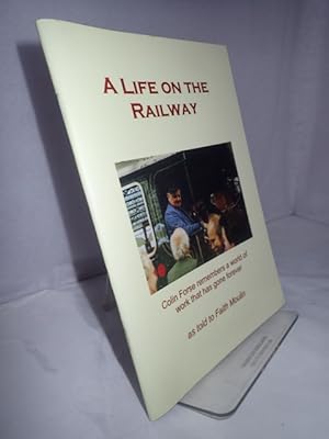 Seller image for A Life on the Railway for sale by YattonBookShop PBFA