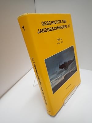 Seller image for Geschichte Des Jagdgeschwaders 77: Teil 1 1934-1941 for sale by YattonBookShop PBFA