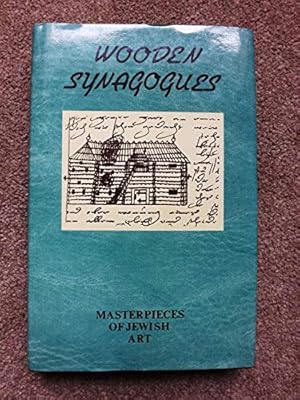 Seller image for Wooden synagogues (Shedevry evreiskogo iskusstva) for sale by Bluesparrowhawk Books