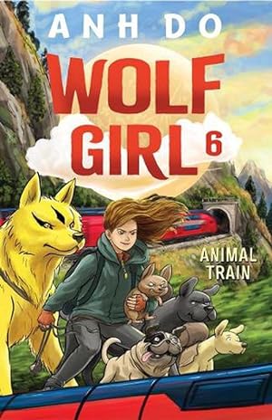 Seller image for Animal Train: Wolf Girl 6 (Paperback) for sale by Grand Eagle Retail