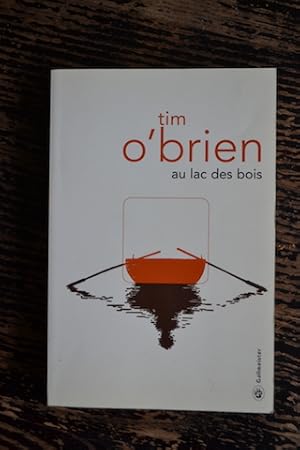 Image du vendeur pour Au lac des bois mis en vente par Un livre en poche