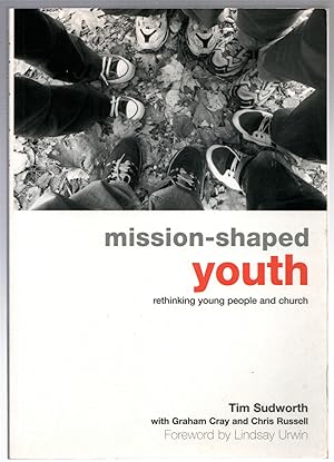 Seller image for Mission-Shaped Youth: Rethinking Young People and Church for sale by Michael Moons Bookshop, PBFA
