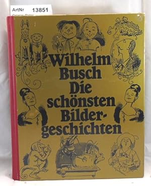 Wilhelm Busch. Die Schönsten Bildergeschichten