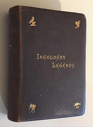 The Ingoldsby Legends, or Mirths & Marvels (1889)