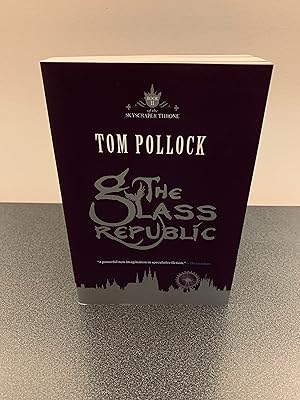 Seller image for The Glass Republic [Book II of the Skyscraper Throne] [FIRST EDITION, FIRST PRINTING] for sale by Vero Beach Books