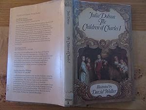 Seller image for The Children of Charles I for sale by Tweed Valley Books