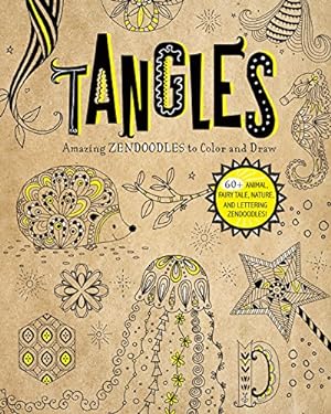 Seller image for Tangles: Amazing Zendoodles to Color and Draw (Craft It Yourself) by Huff, Abby [Paperback ] for sale by booksXpress