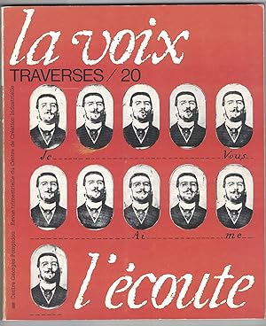 Immagine del venditore per Traverses n 20. La Voix, l'coute. venduto da Rometti Vincent