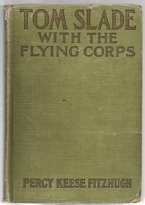 Bild des Verkufers fr Tom Slade with the Flying Corps zum Verkauf von Sue Ost
