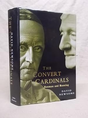 Bild des Verkufers fr THE CONVERT CARDINALS: JOHN HENRY NEWMAN AND HENRY EDWARD MANNING zum Verkauf von Gage Postal Books