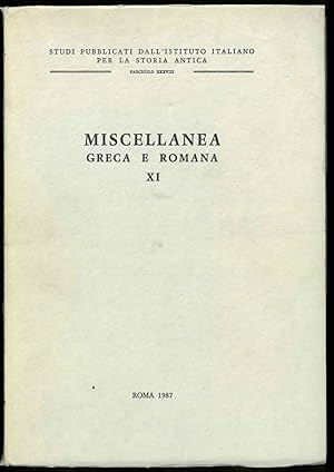 Miscellanea greca e romana XI. Fascicolo XXXVIII.
