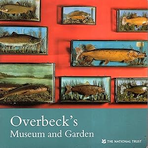 Seller image for Overbeck's Museum and Garden for sale by Pendleburys - the bookshop in the hills