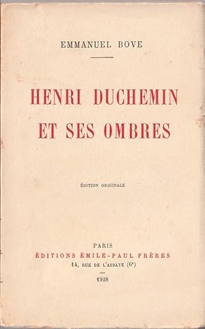 Image du vendeur pour Henri Duchemin et ses ombres. ( Un des 500 exemplaires, numrots sur vlin alfa ). mis en vente par Librairie Victor Sevilla