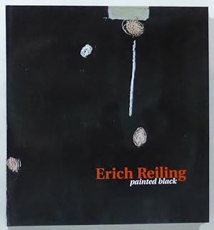 Bild des Verkufers fr Erich Reiling: Painted Black. zum Verkauf von Patrik Andersson, Antikvariat.