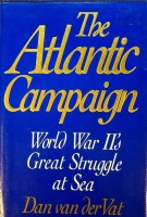 Seller image for The Atlantic Campaign World War II's Great Struggle at Sea for sale by nautiek